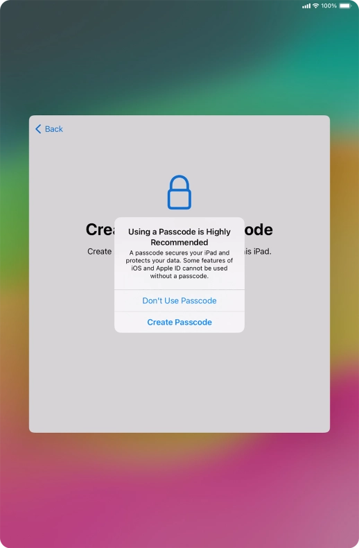 If you turn off the function, press Don't Use Passcode.