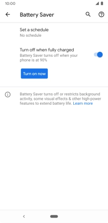 Press Turn on now to turn on the function.