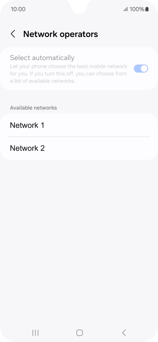 Press the required network.