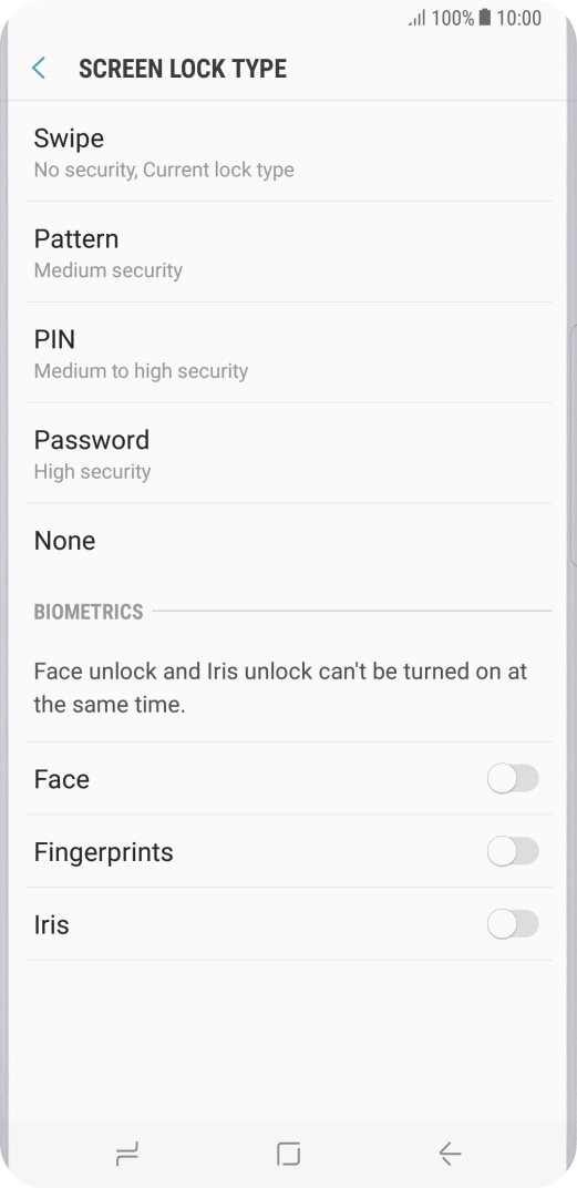Press None and follow the instructions on the screen to turn off use of phone lock code.