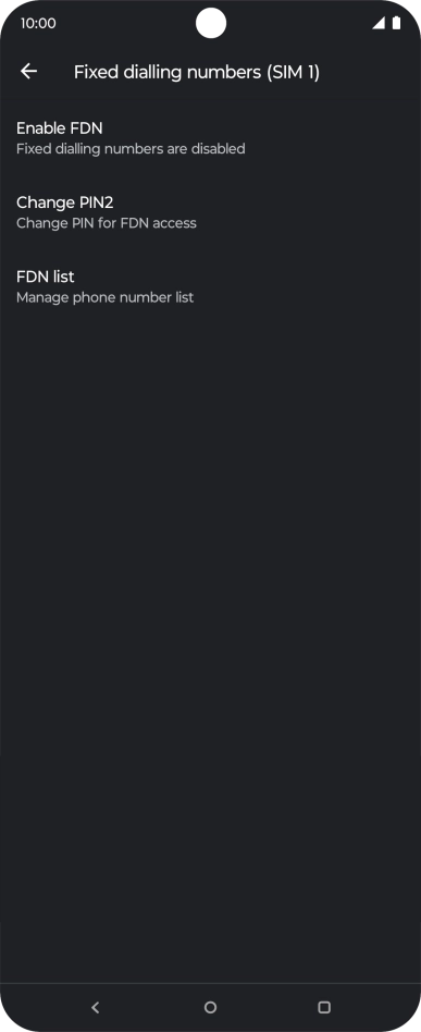 Press Enable FDN to turn on fixed dialling.