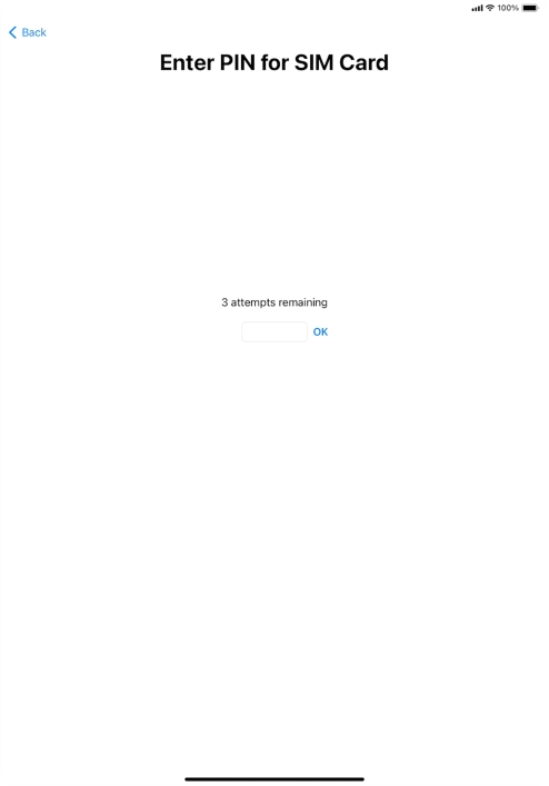 If your SIM is locked, key in your PIN and press OK. The default PIN is 1111.