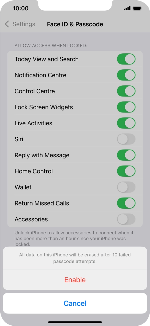 If you turn on the function, press Enable.