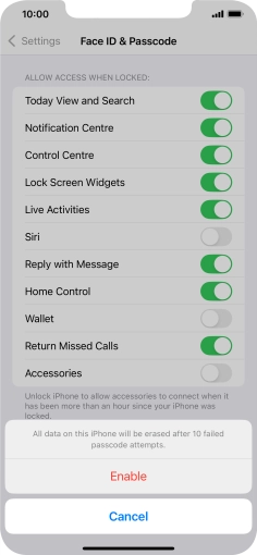 If you turn on the function, press Enable.