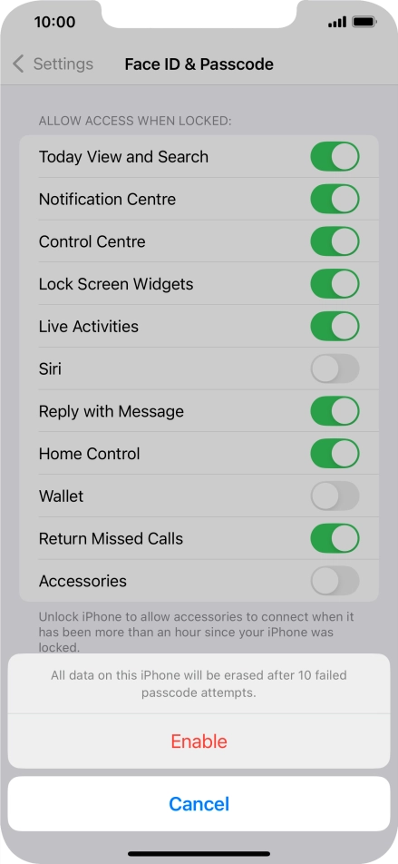If you turn on the function, press Enable.