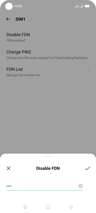 Key in the PIN2 and press the confirm icon. The default PIN2 is 0000.