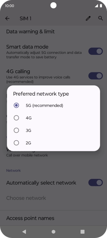 Press the required network mode.