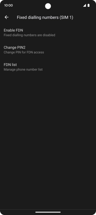Press Enable FDN to turn on fixed dialling.