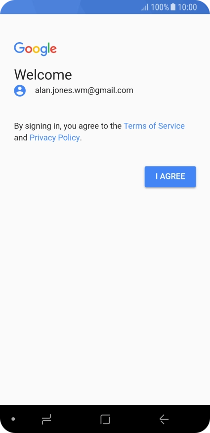 Press I AGREE and follow the instructions on the screen to select settings for your Google account.