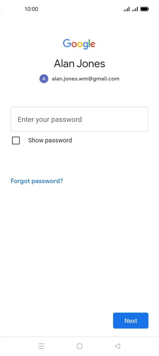 Press Enter your password and key in the password for your Google account.