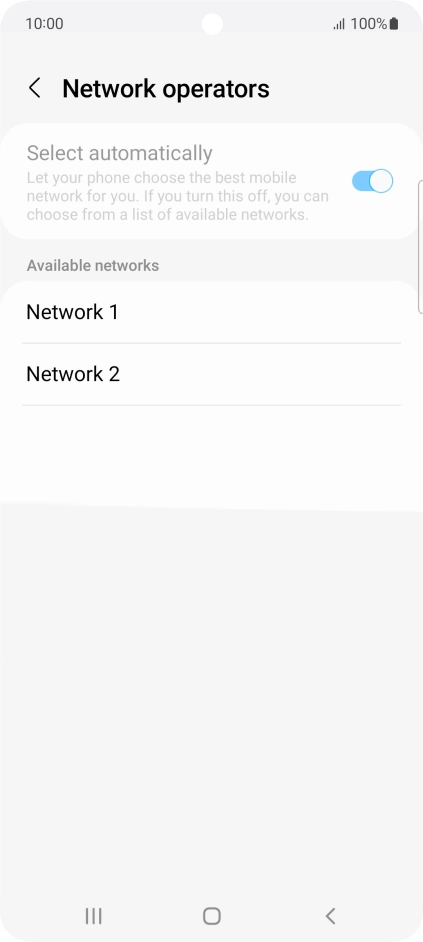 Press the required network.