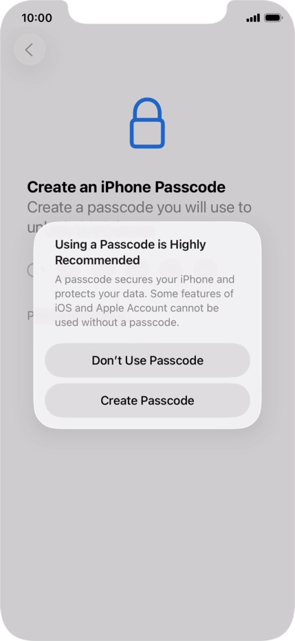 If you turn off the function, press Don't Use Passcode.
