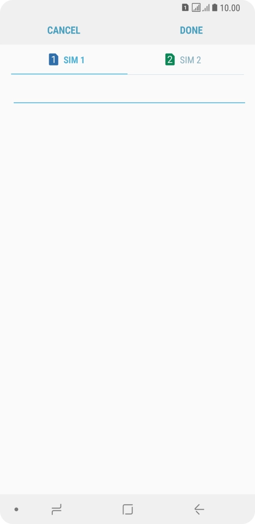 Press the required SIM.