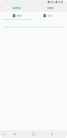 Press the required SIM.