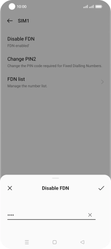 Key in the PIN2 and press the confirm icon. The default PIN2 is 0000.
