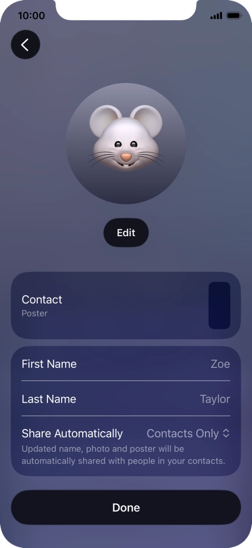 Press the name fields and follow the instructions on the screen to edit your name on the Contact Poster.