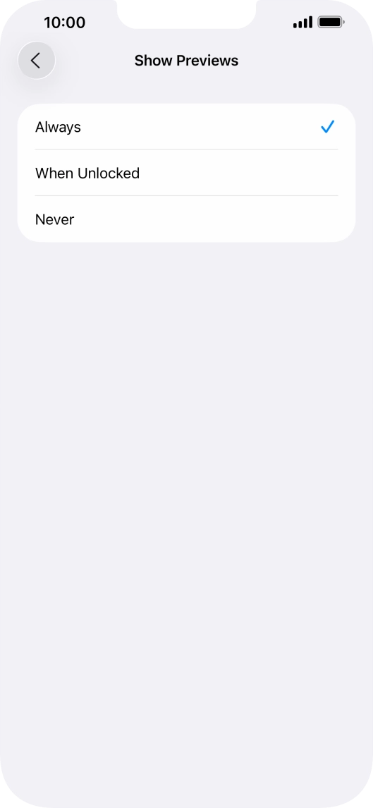 To select notification preview on the lock screen, press Always.