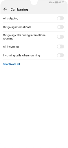 Press the indicator next to the required barring type to turn the function on or off.