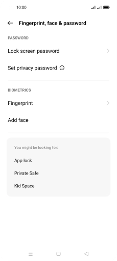 Press Fingerprint and key in the additional phone lock code you created earlier.