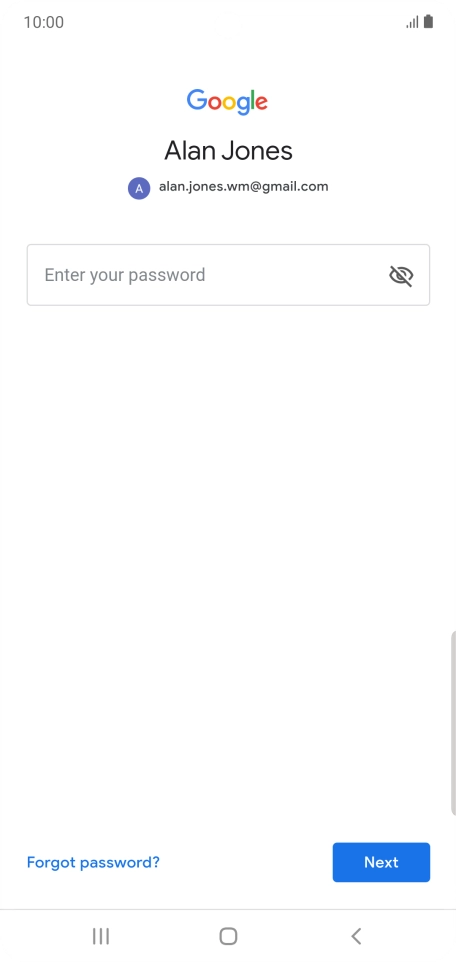 Press Enter your password and key in the password for your Google account.