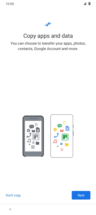 You can transfer the contents of another phone to your phone when it's activated for the first time and after a factory reset. When this screen is displayed, your phone is ready to transfer contents from another phone.