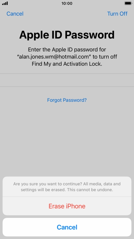 Key in the password for your Apple ID and press Erase iPhone. Wait a moment while the factory default settings are restored. Follow the instructions on the screen to set up your phone and prepare it for use.