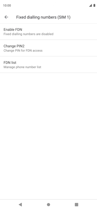 Press Enable FDN to turn on fixed dialling.