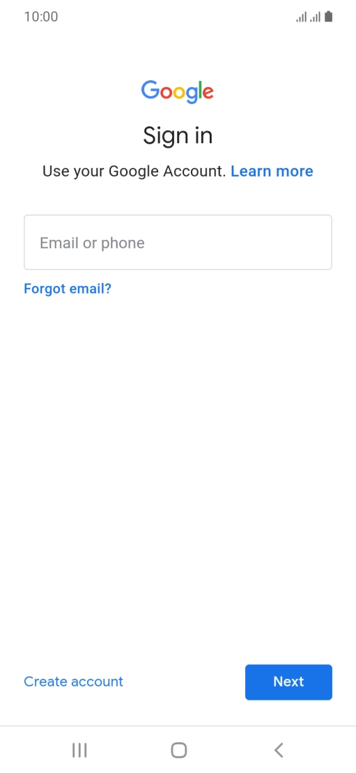 If you don't have a Google account, press Create account and follow the instructions on the screen to create an account.