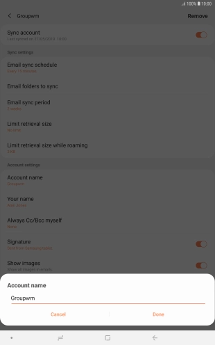 Key in the required name for the email account and press Done.