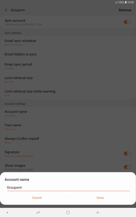Key in the required name for the email account and press Done.