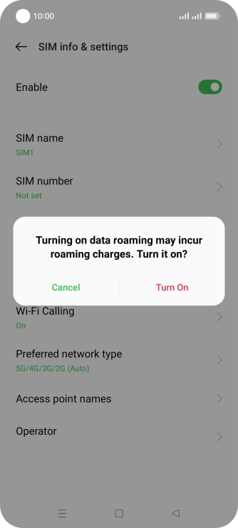 If you turn on the function, press Turn On.