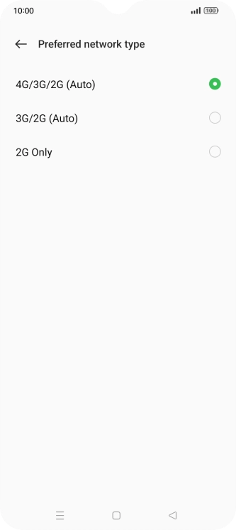 Press the required network mode.