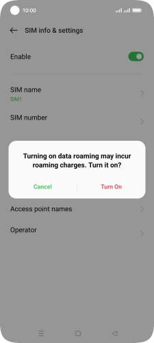 If you turn on the function, press Turn On.