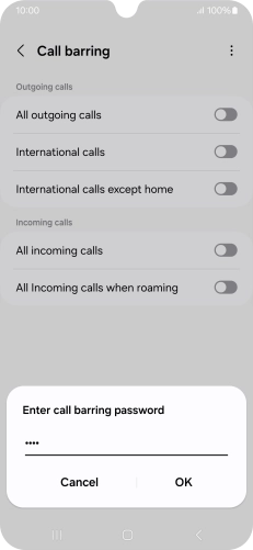 Key in your barring password and press OK.