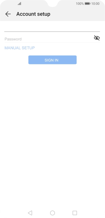Press Password and key in the password for your email account.