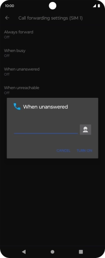 Key in +447953222222 and press TURN ON.