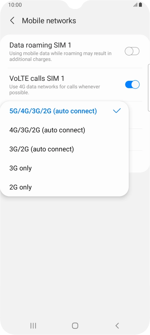 Press the required network mode.