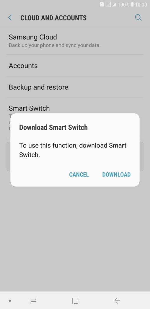 Download Smart Switch to your phone if you're asked to do so. Follow the instructions on the screen to download and install Smart Switch.