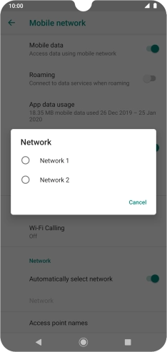 Press the required network.