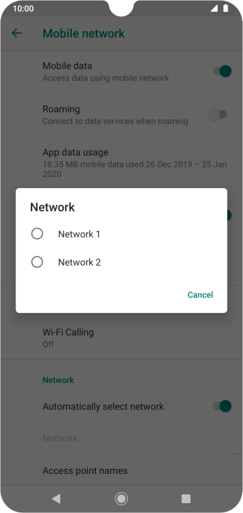 Press the required network.