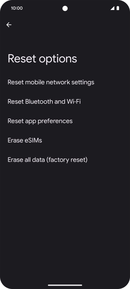 Press Erase all data (factory reset).