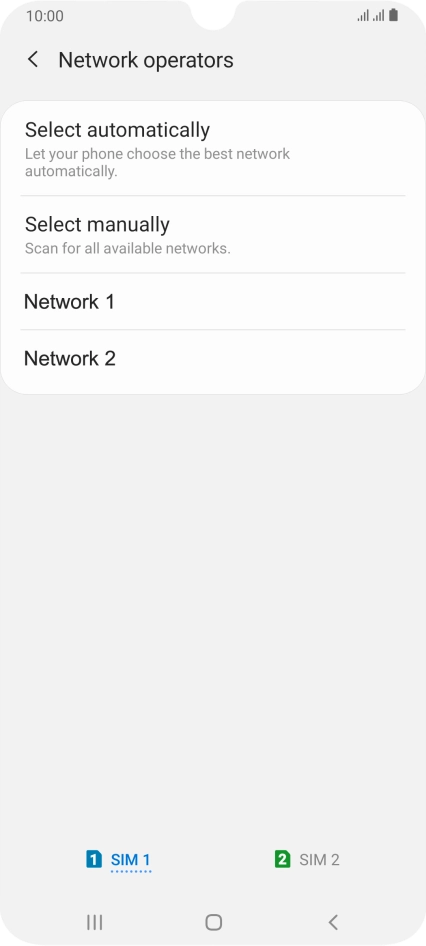 Press the required network.