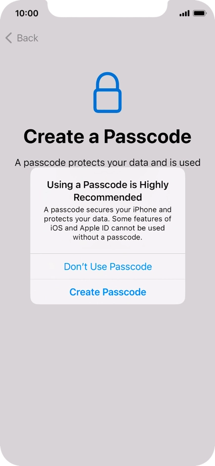 If you turn off the function, press Don't Use Passcode.