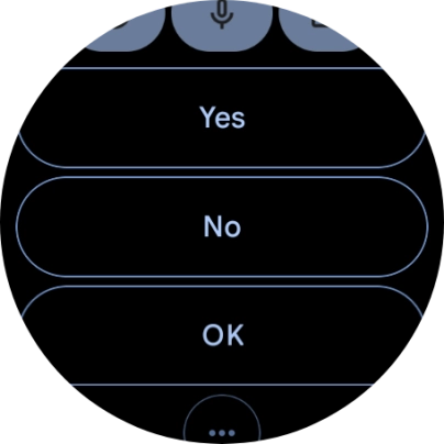 Press the required reply.