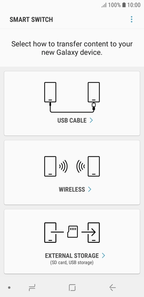 Press the required connection type and follow the instructions on the screen to transfer the content.