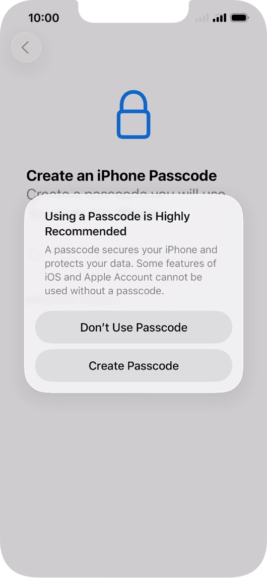 If you turn off the function, press Don't Use Passcode.