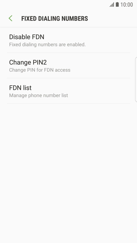 Press Disable FDN to turn off fixed dialling.