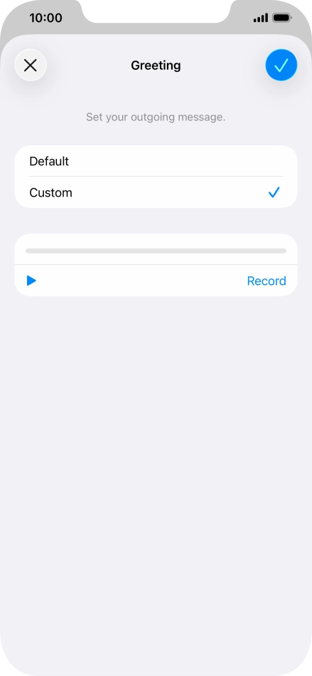 Press the play icon to play your personal greeting.