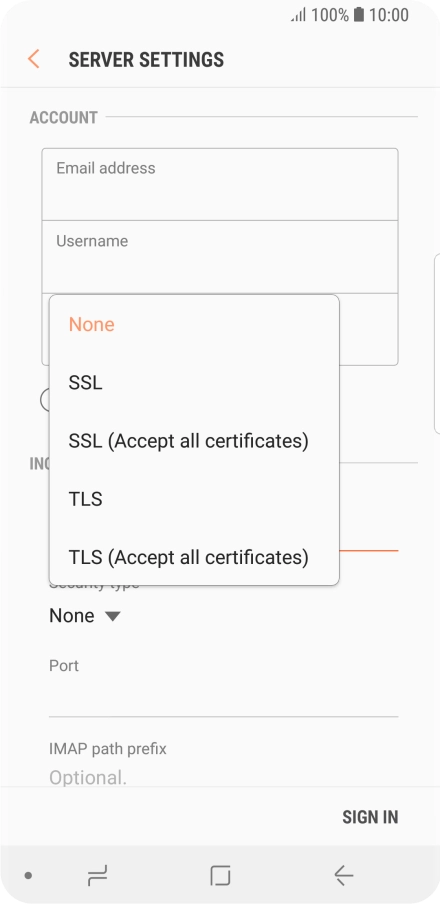 Press None to turn off the function.