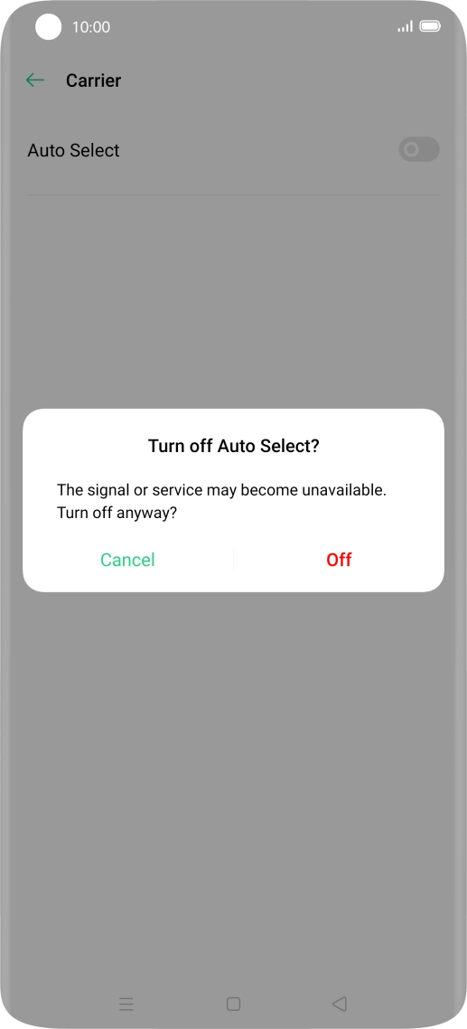 Press Off to turn off the function and wait while your phone searches for networks.